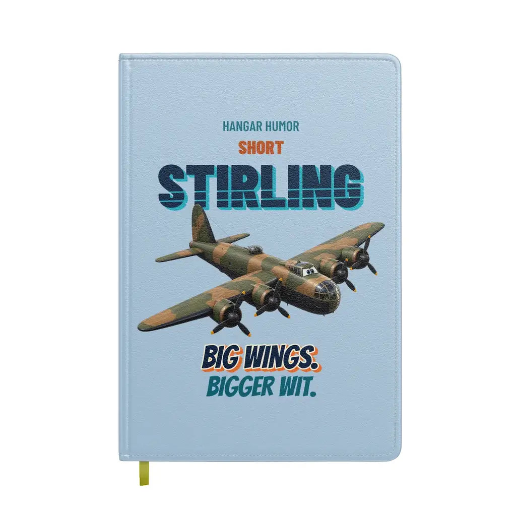 Short Stirling B Mk I - Big wings. Bigger wit. design on light blue notebook