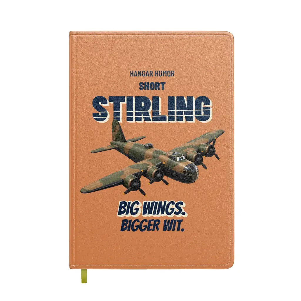 Short Stirling B Mk I - Big wings. Bigger wit. design on orange notebook