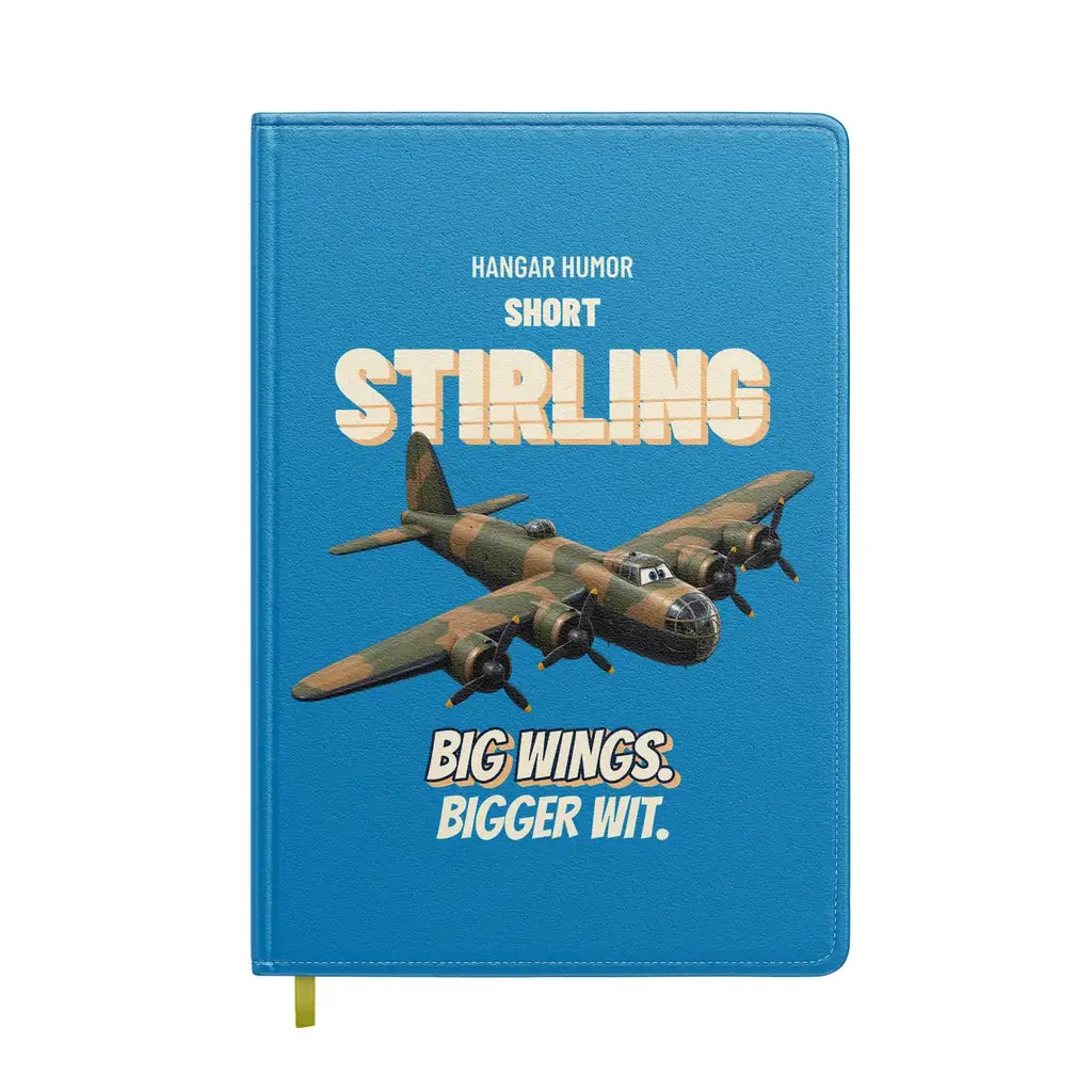 Short Stirling B Mk I - Big wings. Bigger wit. design on turquoise notebook
