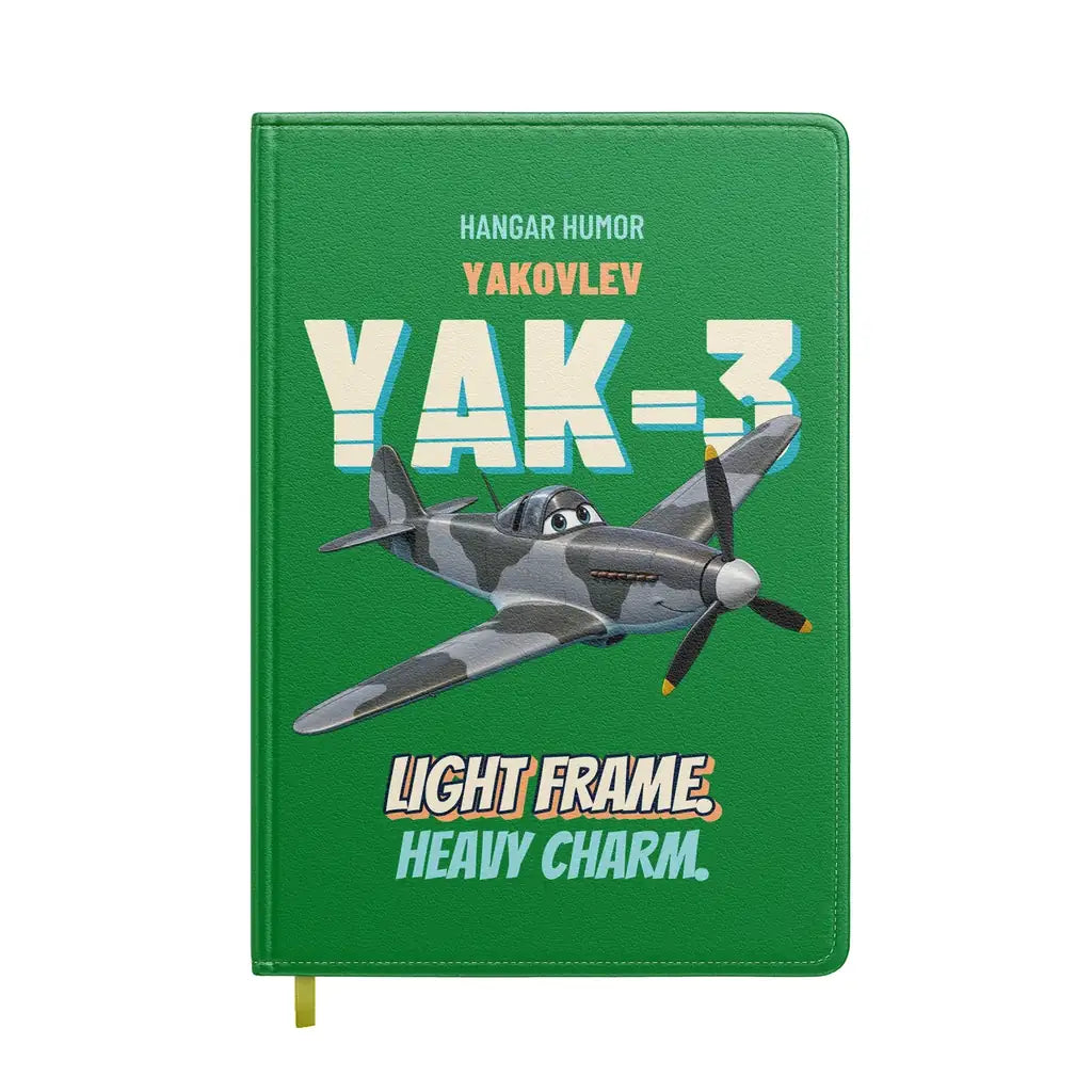 Yakovlev Yak-3 - Light frame. Heavy charm. design on green notebook