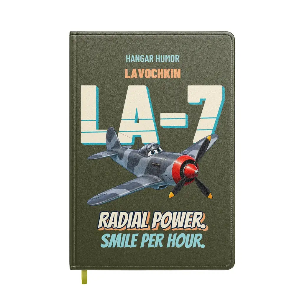 Lavochkin La-7 - Radial power. Smile per hour. design on green army notebook