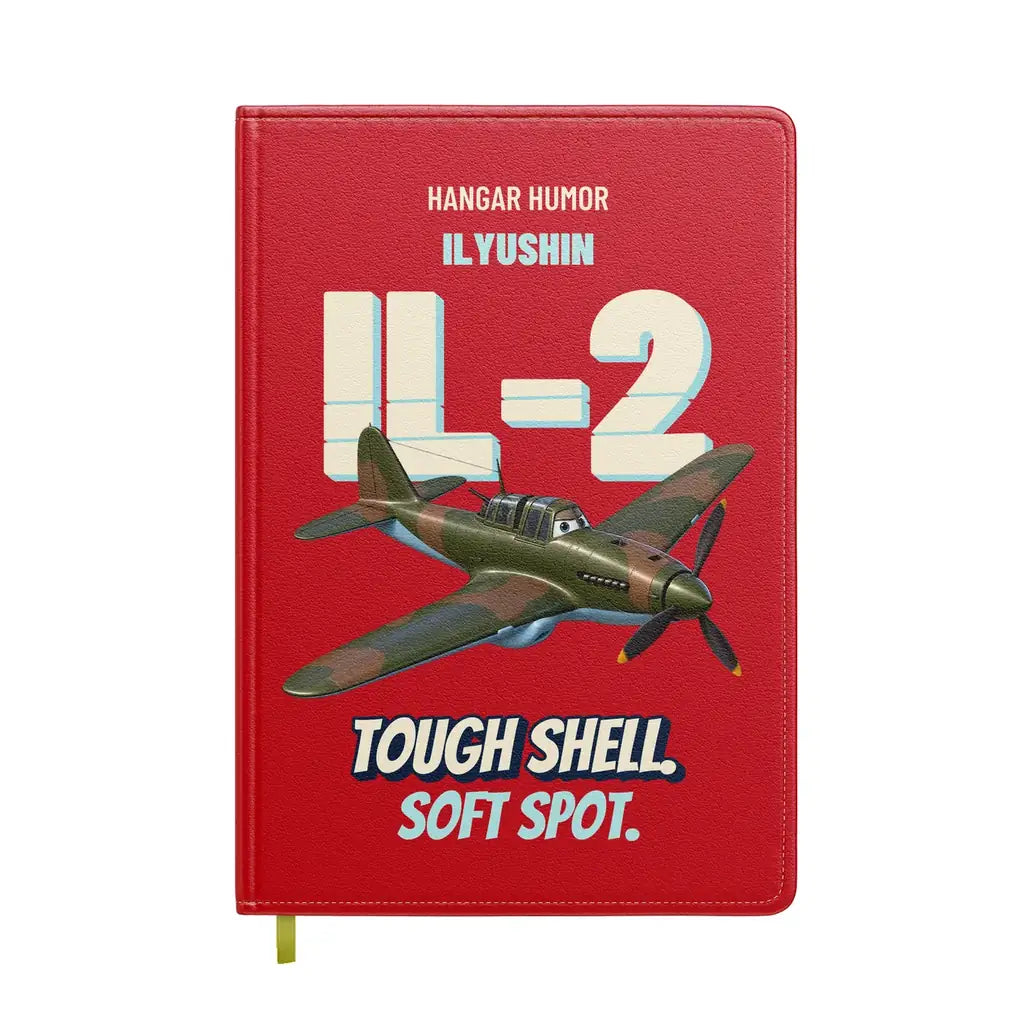 Ilyushin Il-2M3 - Tough shell. Soft spot. design on red notebook