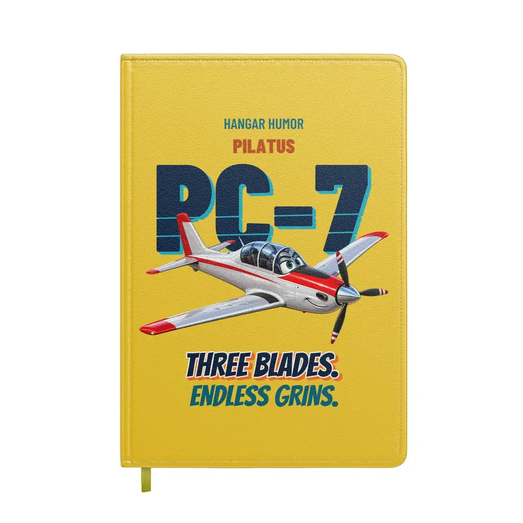 Pilatus PC-7 - Three blades. Endless grins. design on yellow notebook