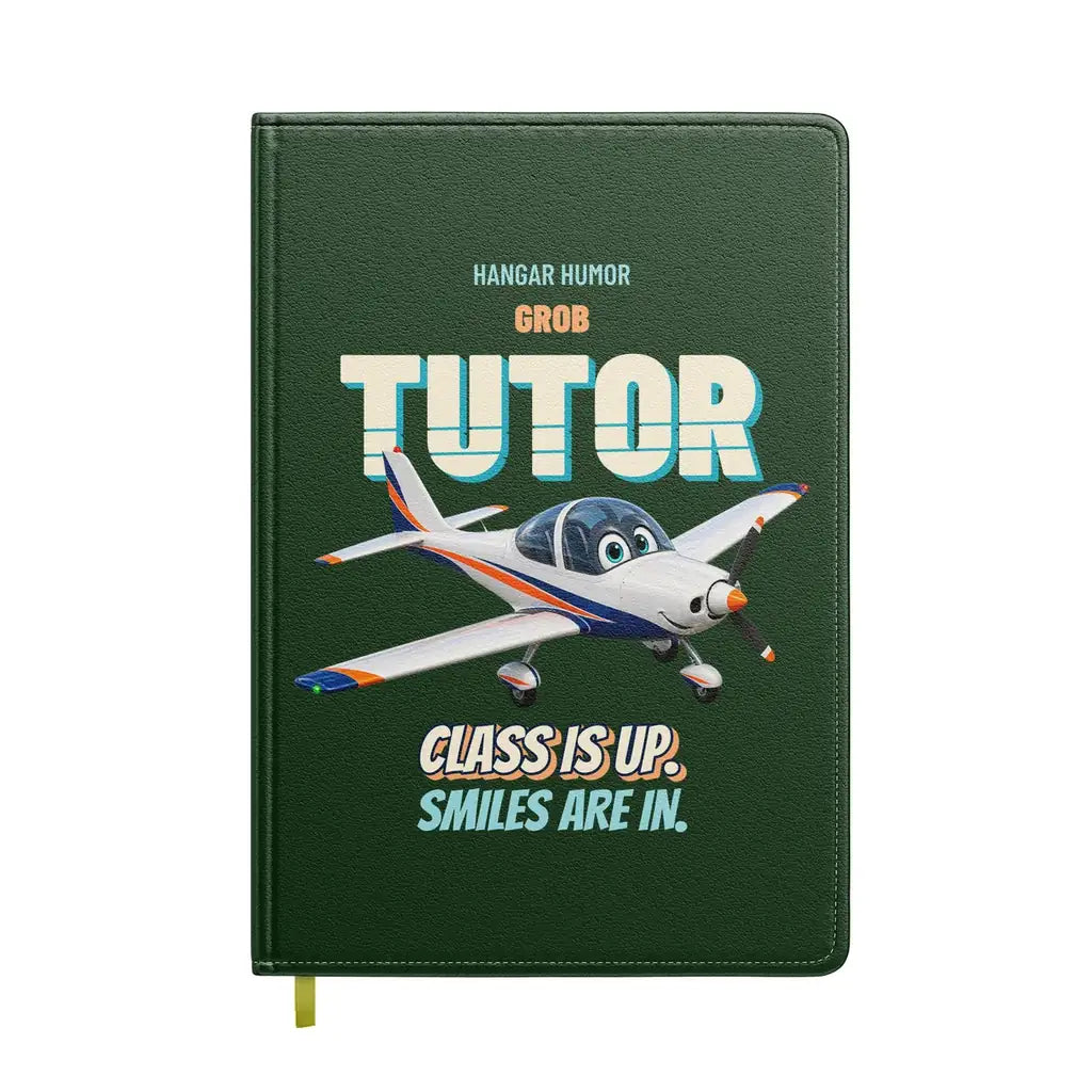 Grob G 115E Tutor - Class is up. Smiles are in. design on dark green notebook