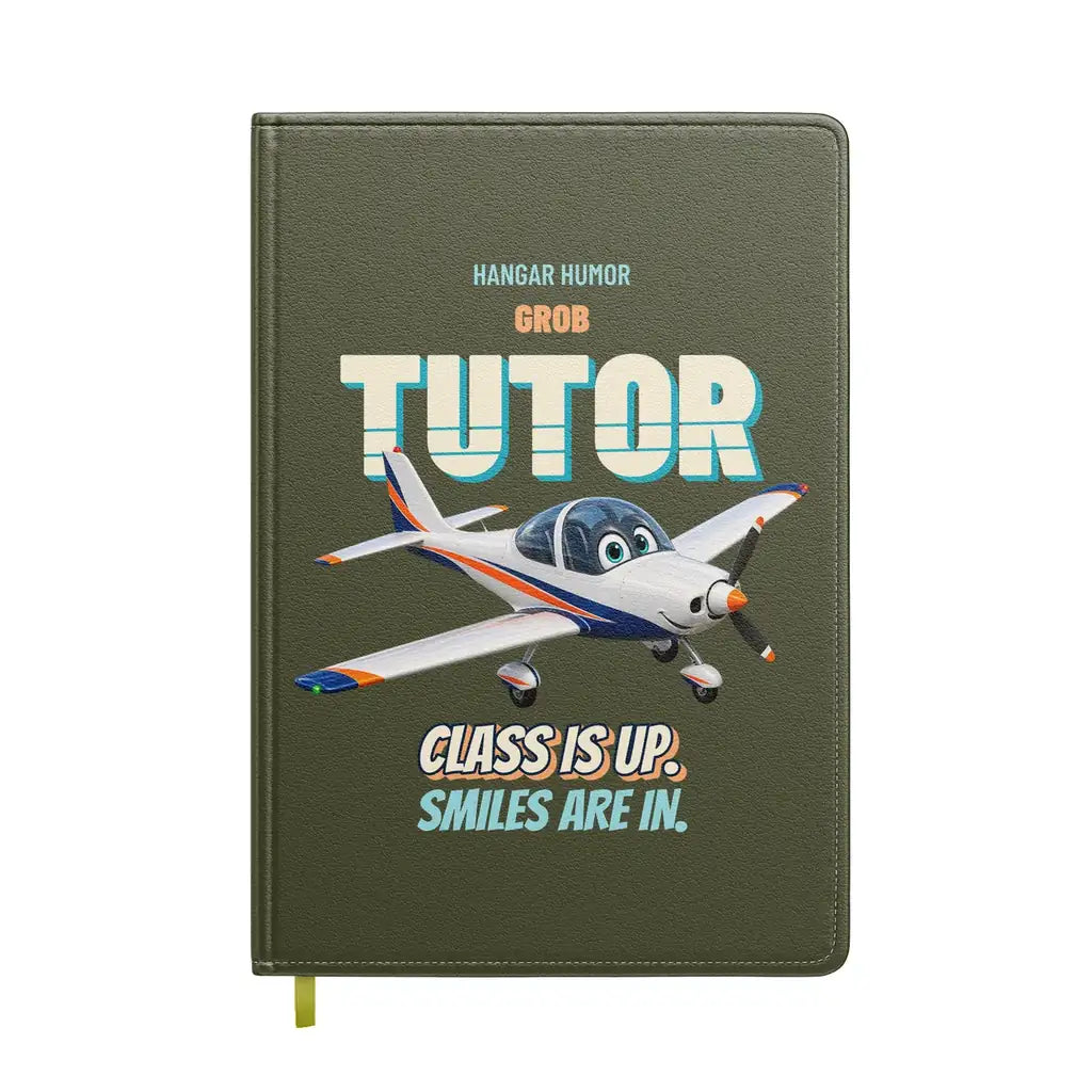 Grob G 115E Tutor - Class is up. Smiles are in. design on green army notebook