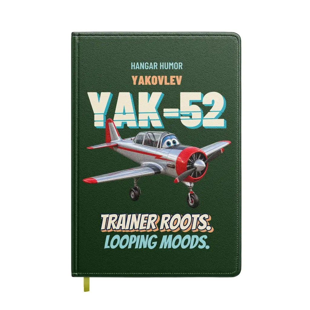 Yakovlev Yak-52 - Trainer roots. Looping moods. design on dark green notebook