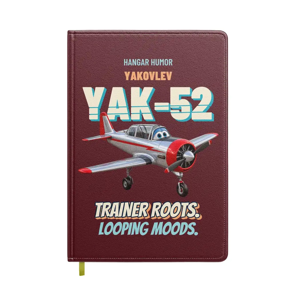 Yakovlev Yak-52 - Trainer roots. Looping moods. design on dark red notebook
