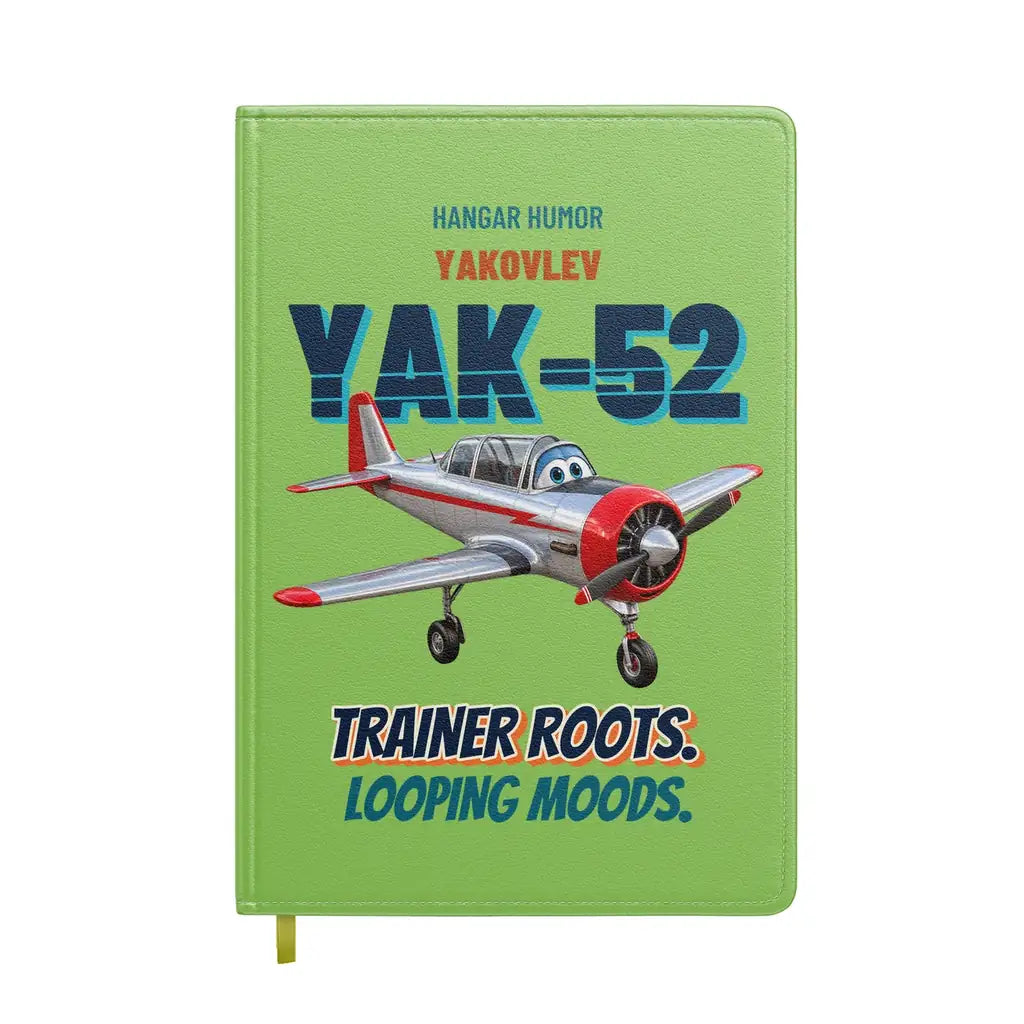 Yakovlev Yak-52 - Trainer roots. Looping moods. design on light green notebook