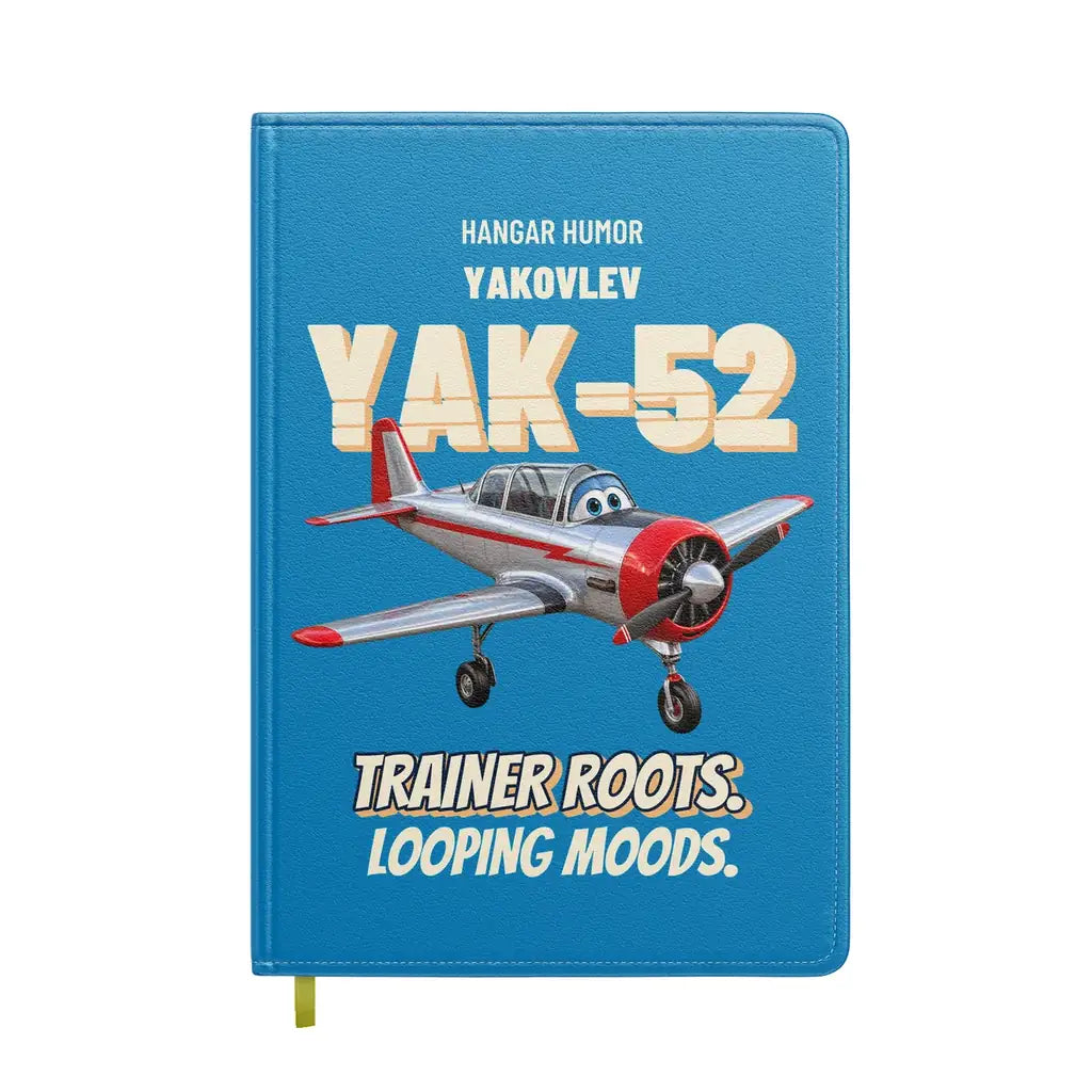 Yakovlev Yak-52 - Trainer roots. Looping moods. design on turquoise notebook