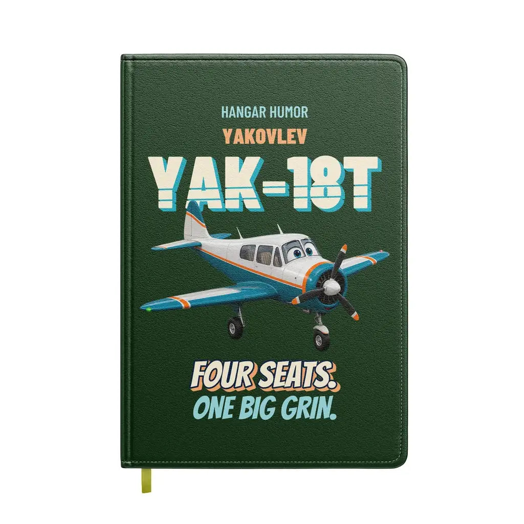 Yakovlev Yak-18T - Four seats. One big grin. design on dark green notebook