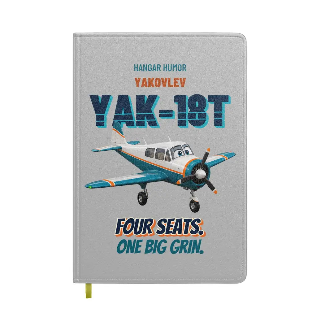 Yakovlev Yak-18T - Four seats. One big grin. design on light gray notebook