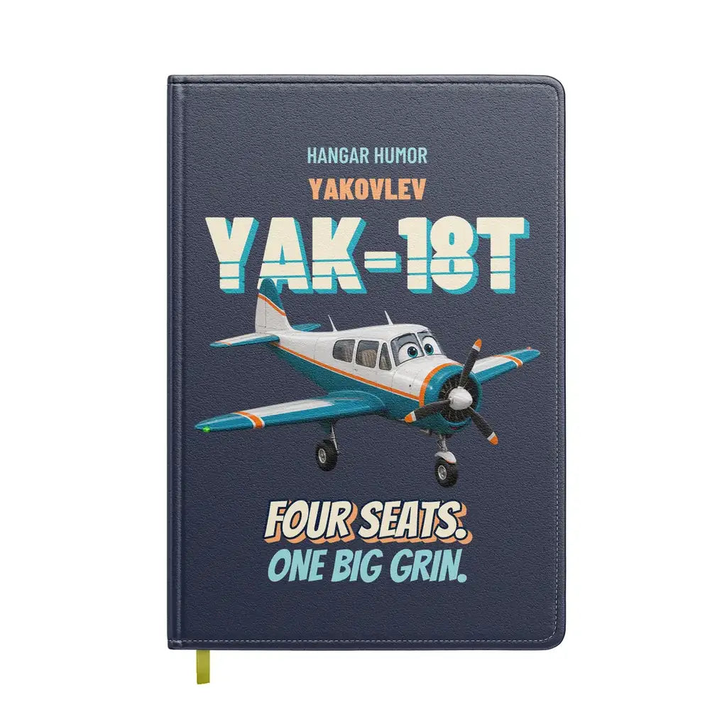 Yakovlev Yak-18T - Four seats. One big grin. design on navy blue notebook