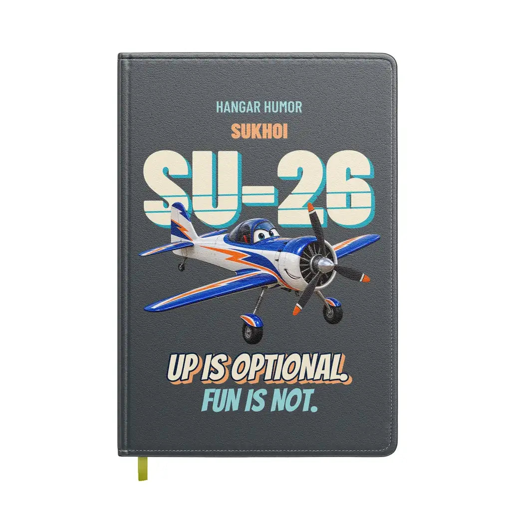 Sukhoi Su-26M - Up is optional. Fun is not. design on gray notebook