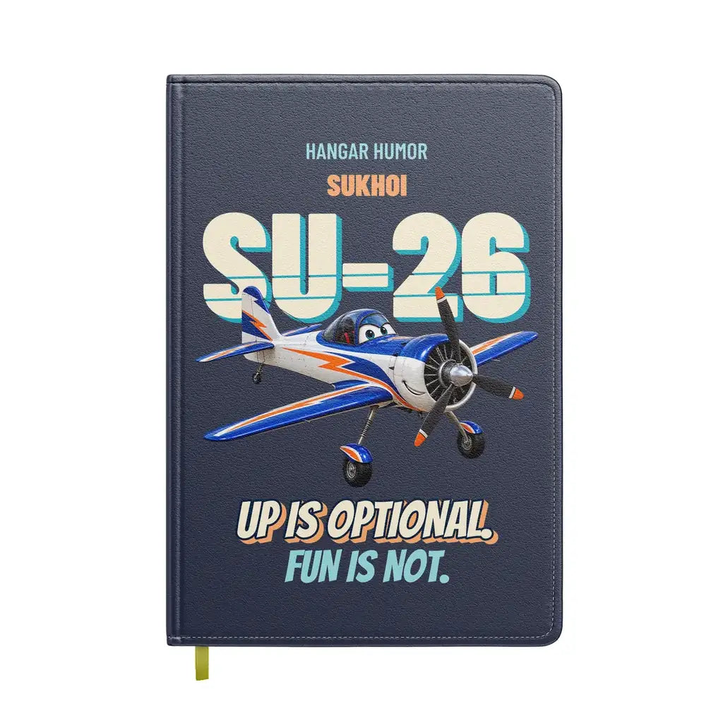 Sukhoi Su-26M - Up is optional. Fun is not. design on navy blue notebook