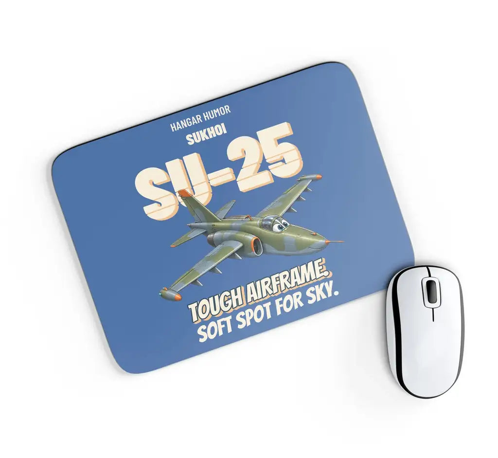 Sukhoi Su-25 - Tough airframe. Soft spot for sky. design on blue rectangle mouse pad