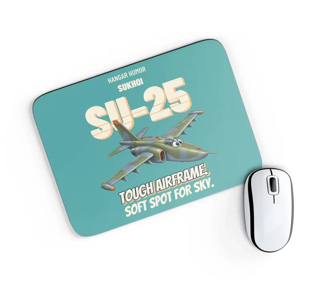 Sukhoi Su-25 - Tough airframe. Soft spot for sky. design on turquoise rectangle mouse pad