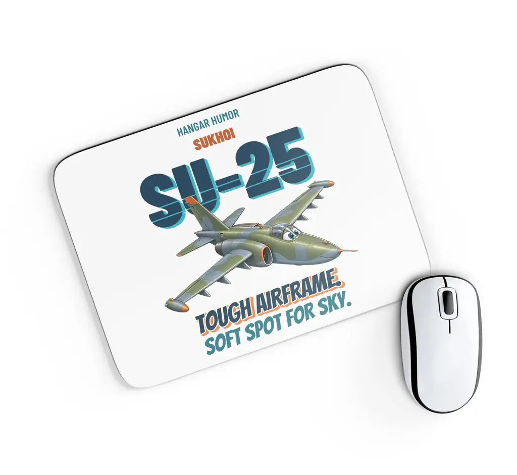 Sukhoi Su-25 - Tough airframe. Soft spot for sky. design on white rectangle mouse pad