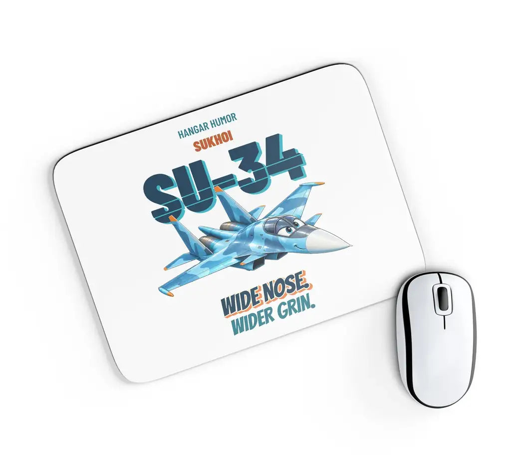 Sukhoi Su-34 - Wide nose. Wider grin. design on white rectangle mouse pad