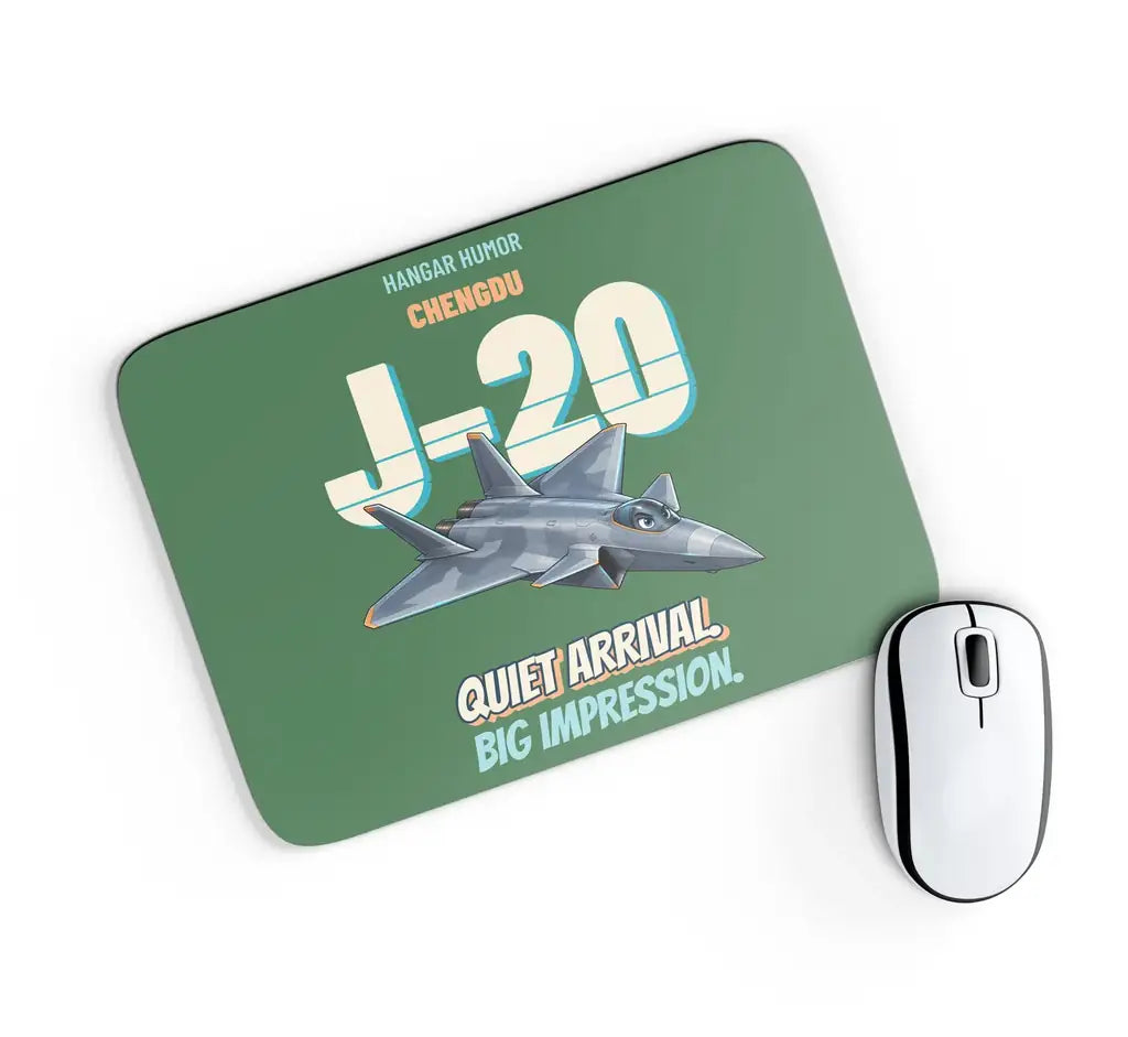 Chengdu J-20 - Quiet arrival. Big impression. design on green rectangle mouse pad