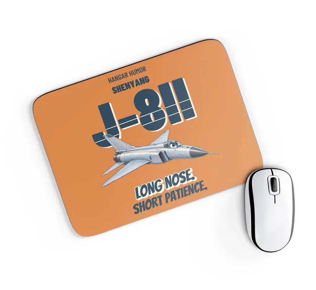 Shenyang J-8II - Long nose. Short patience. design on orange rectangle mouse pad