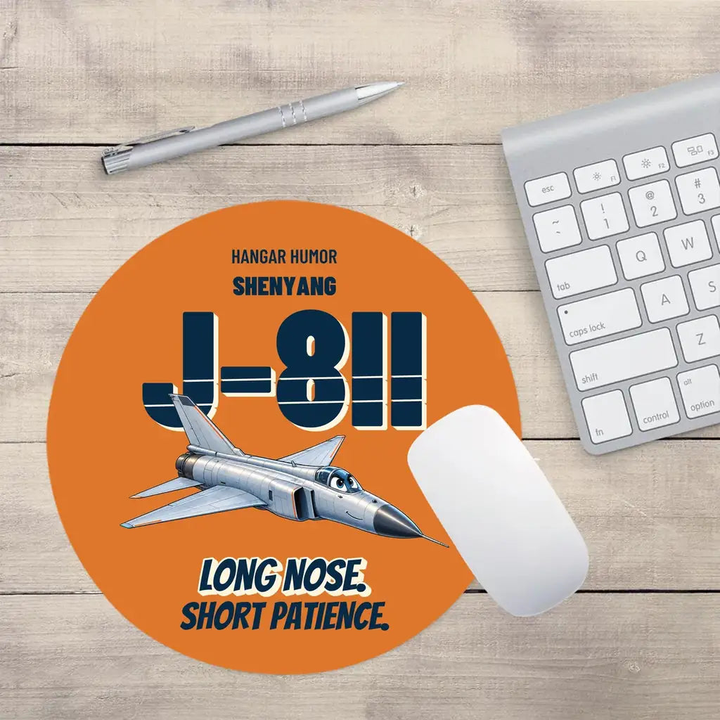 Shenyang J-8II - Long nose. Short patience. design on orange round mouse pad