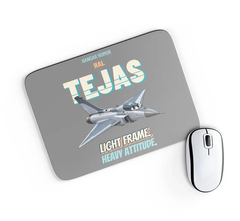 HAL Tejas Mk1 - Light frame. Heavy attitude. design on gray rectangle mouse pad