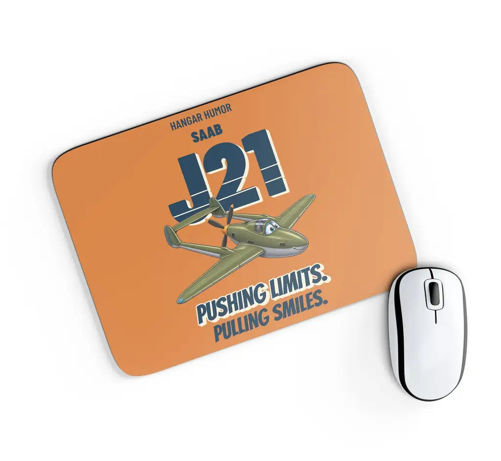 Saab J 21A - Pushing limits. Pulling smiles. design on orange rectangle mouse pad
