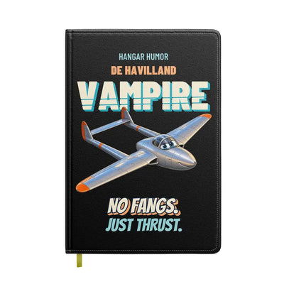 de Havilland Vampire FB.6 - No fangs. Just thrust. design on black notebook