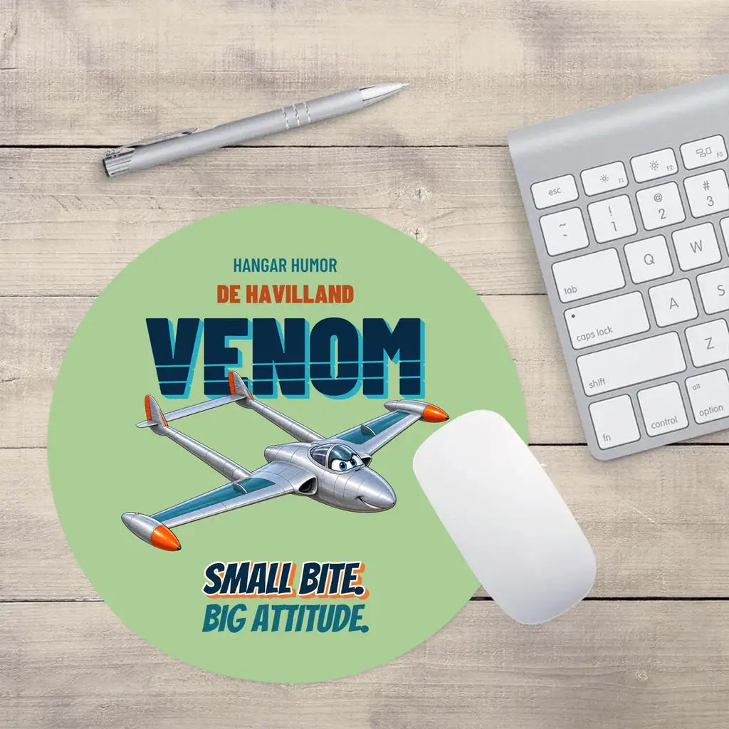 de Havilland Venom FB.4 - Small bite. Big attitude. design on light green round mouse pad