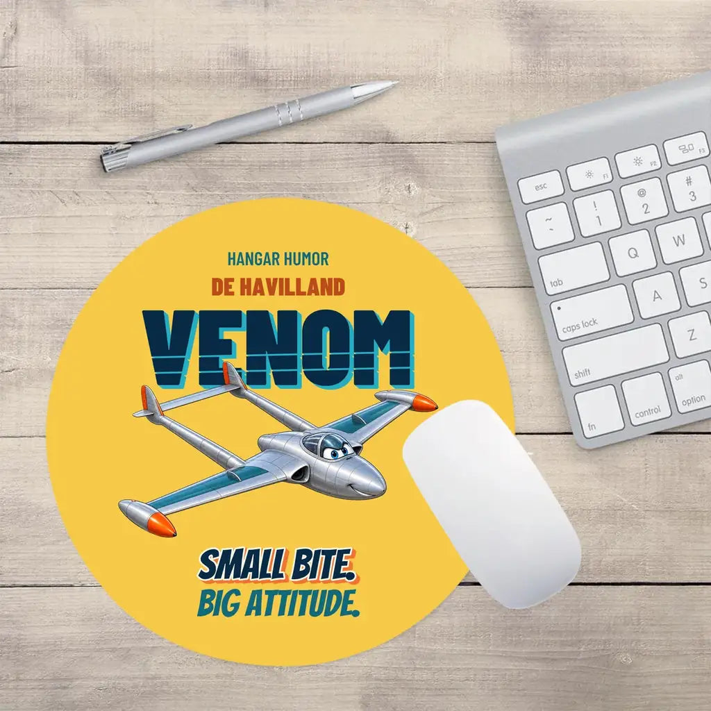 de Havilland Venom FB.4 - Small bite. Big attitude. design on yellow round mouse pad