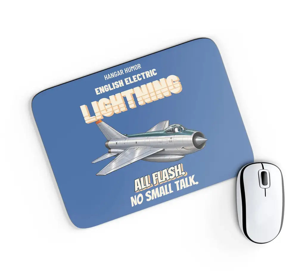 English Electric Lightning F.6 - All flash. No small talk. design on blue rectangle mouse pad