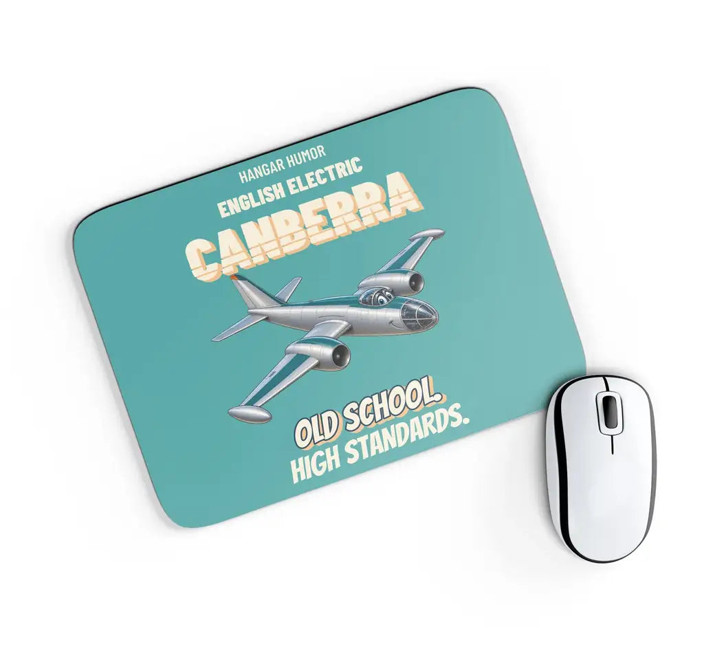 English Electric Canberra B.2 - Old school. High standards. design on turquoise rectangle mouse pad