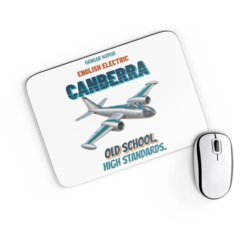 English Electric Canberra B.2 - Old school. High standards. design on white rectangle mouse pad