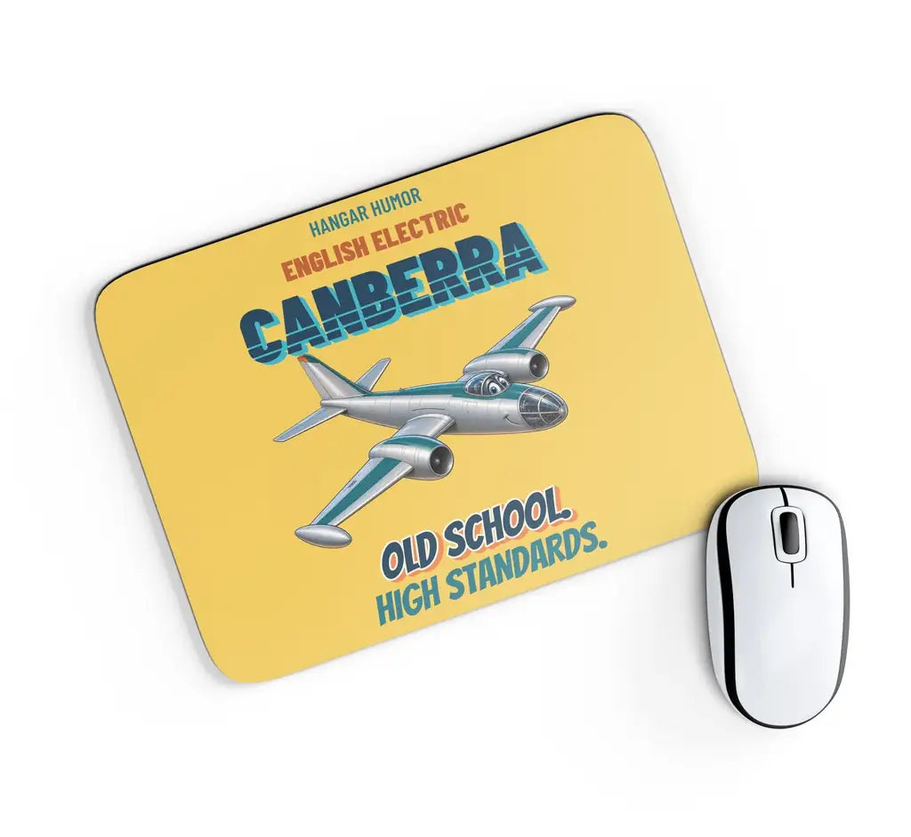 English Electric Canberra B.2 - Old school. High standards. design on yellow rectangle mouse pad