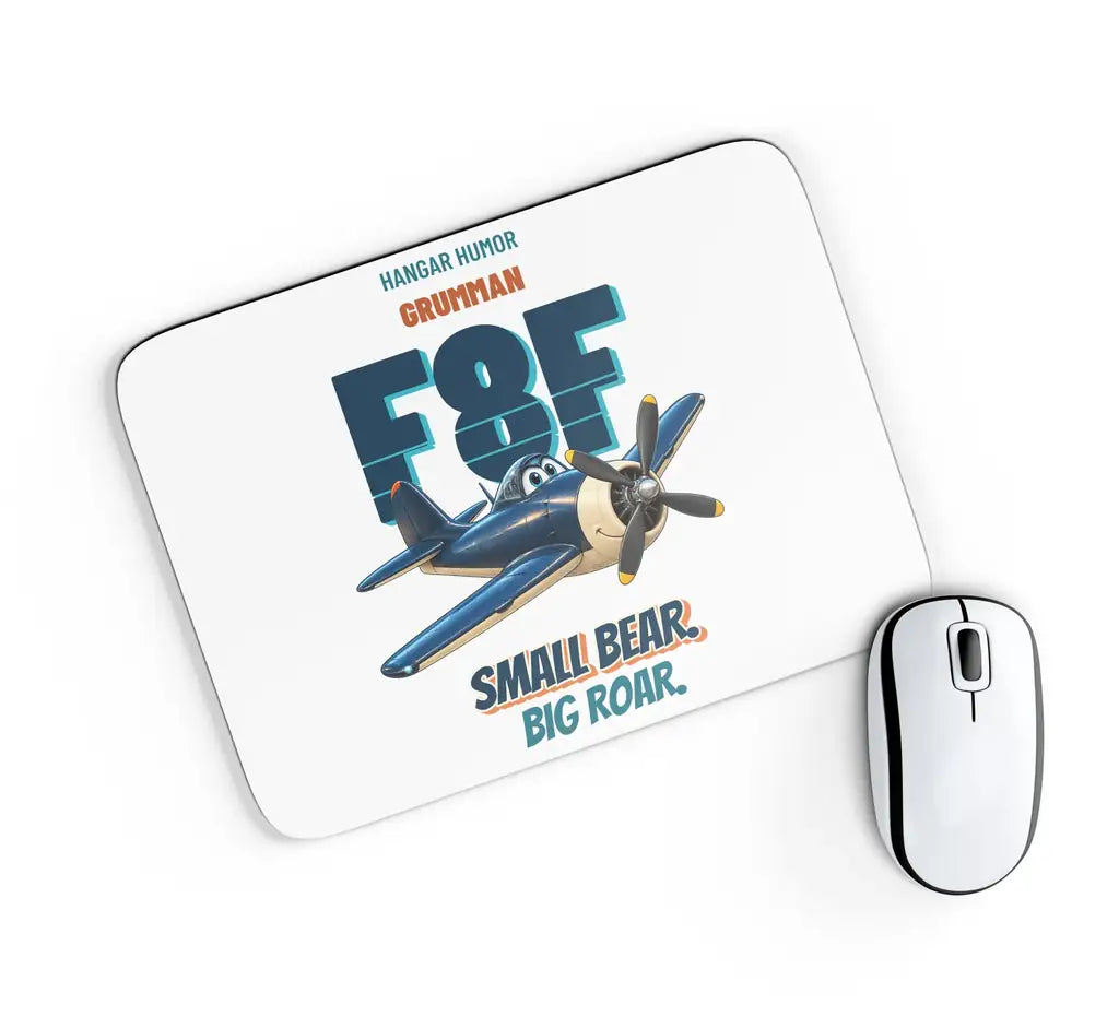 Grumman F8F-1 Bearcat - Small bear. Big roar. design on white rectangle mouse pad