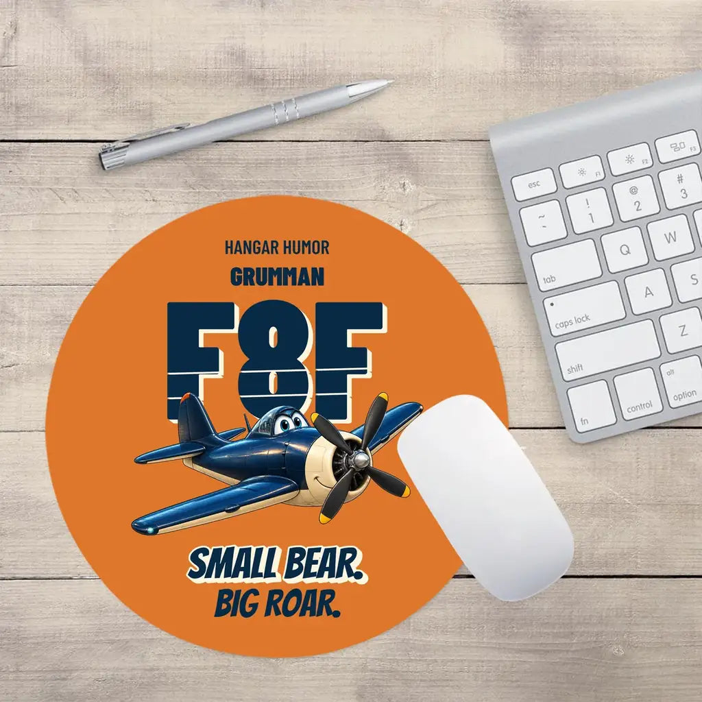 Grumman F8F-1 Bearcat - Small bear. Big roar. design on orange round mouse pad