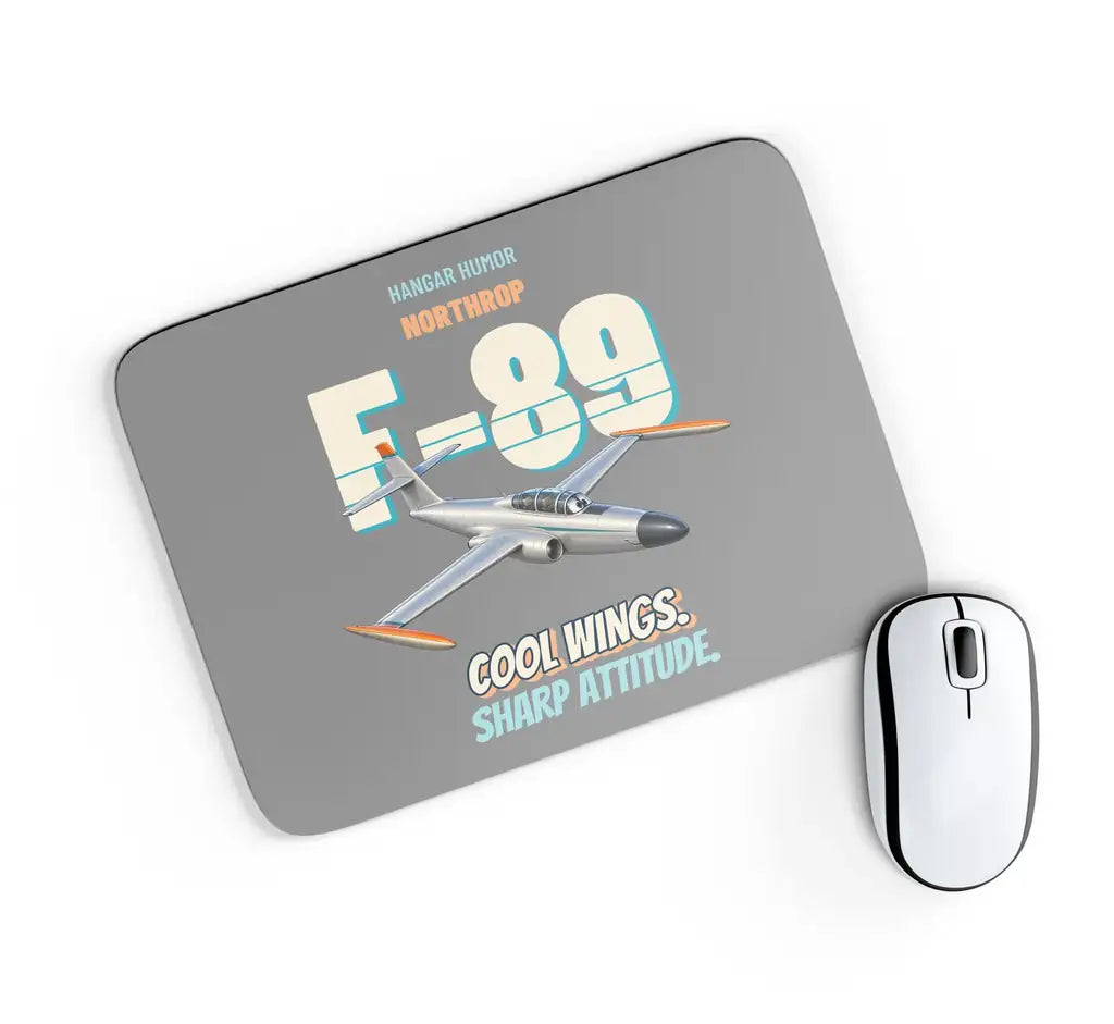 Northrop F-89J Scorpion - Cool wings. Sharp attitude. design on gray rectangle mouse pad