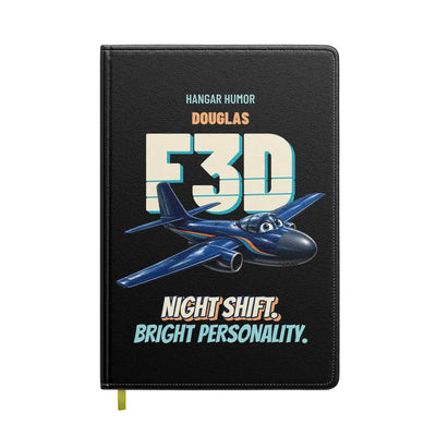 Douglas F3D-2 Skyknight - Night shift. Bright personality. design on black notebook