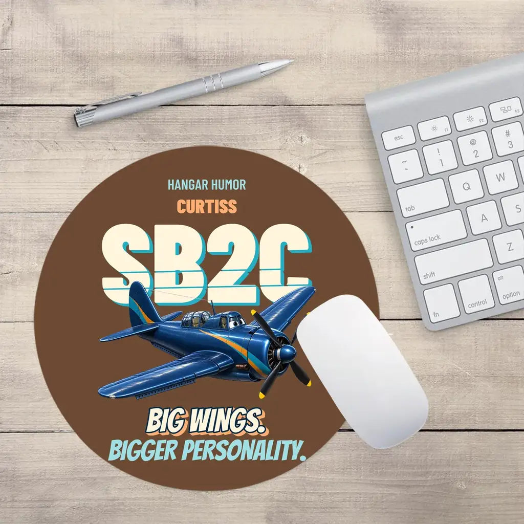 Curtiss SB2C-5 Helldiver - Big wings. Bigger personality. design on brown round mouse pad