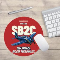 Thumbnail for Curtiss SB2C-5 Helldiver - Big wings. Bigger personality. design on red round mouse pad