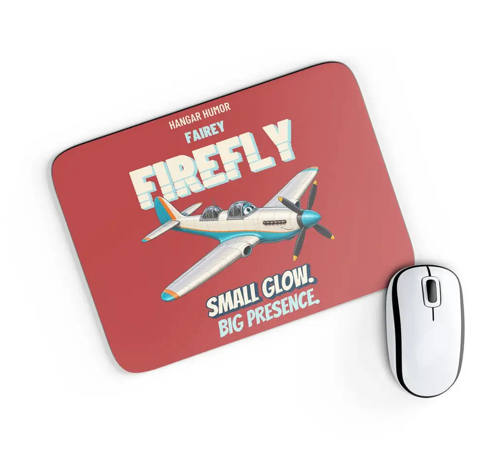 Fairey Firefly FR.5 - Small glow. Big presence. design on red rectangle mouse pad