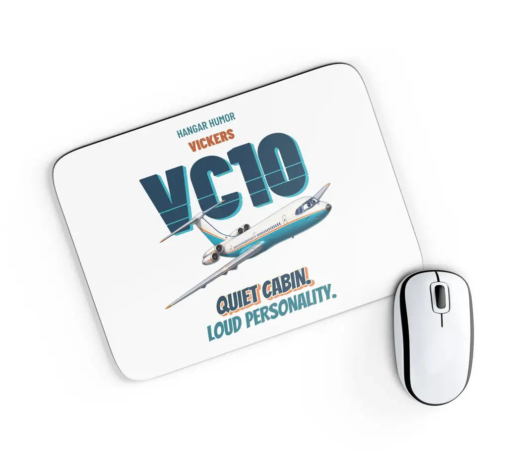 Vickers VC10 - Quiet cabin. Loud personality. design on white rectangle mouse pad