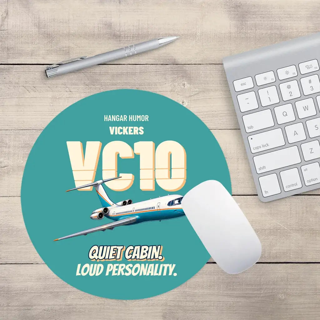 Vickers VC10 - Quiet cabin. Loud personality. design on turquoise round mouse pad