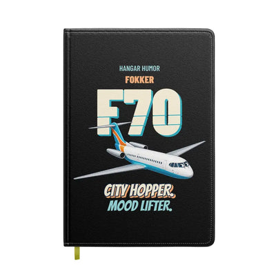Fokker 70 - City hopper. Mood lifter. design on black notebook