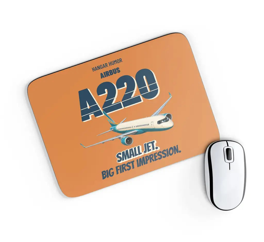 Airbus A220-100 - Small jet. Big first impression. design on orange rectangle mouse pad