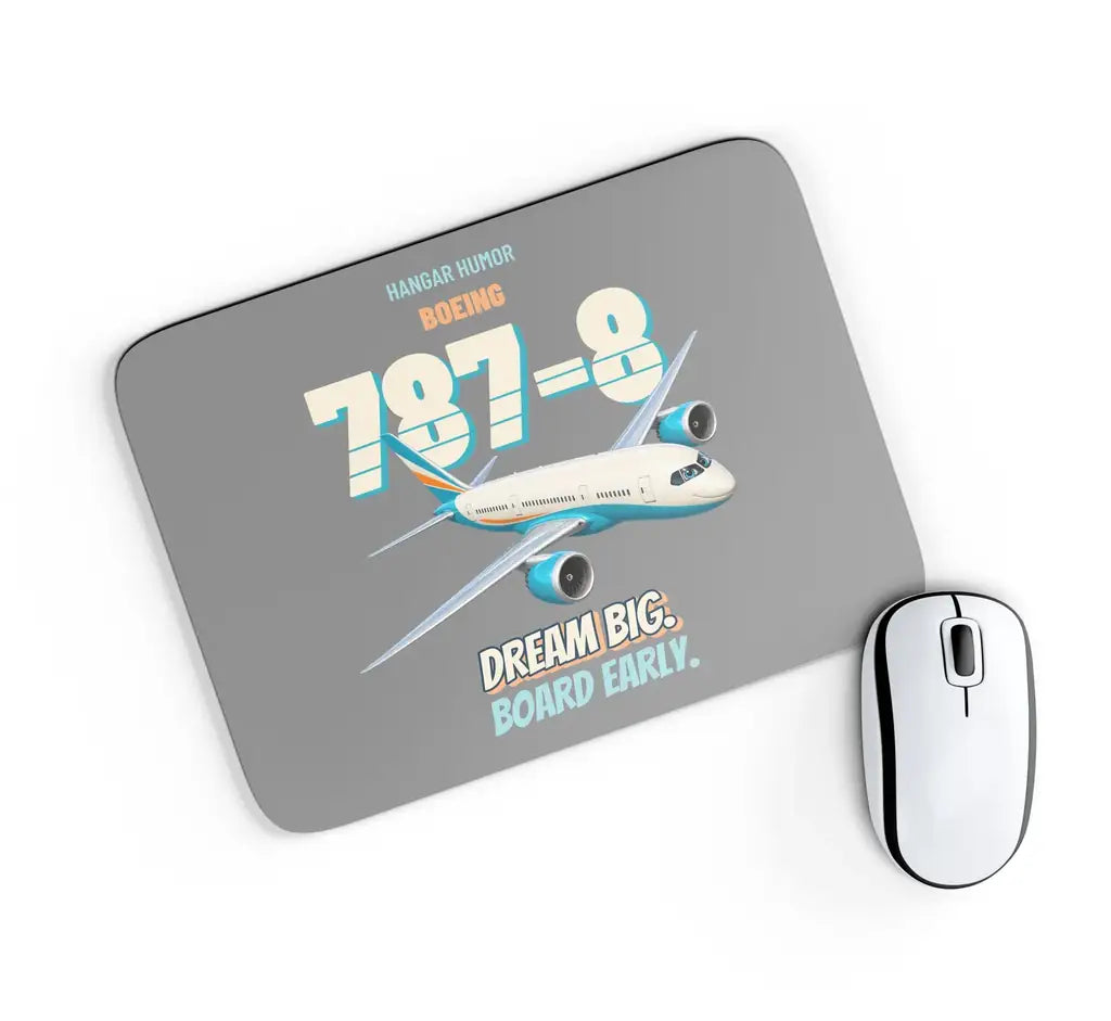 Boeing 787-8 - Dream big. Board early. design on gray rectangle mouse pad