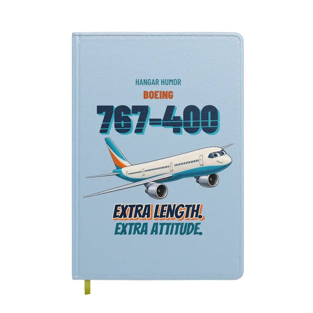 Boeing 767-400ER - Extra length. Extra attitude. design on light blue notebook