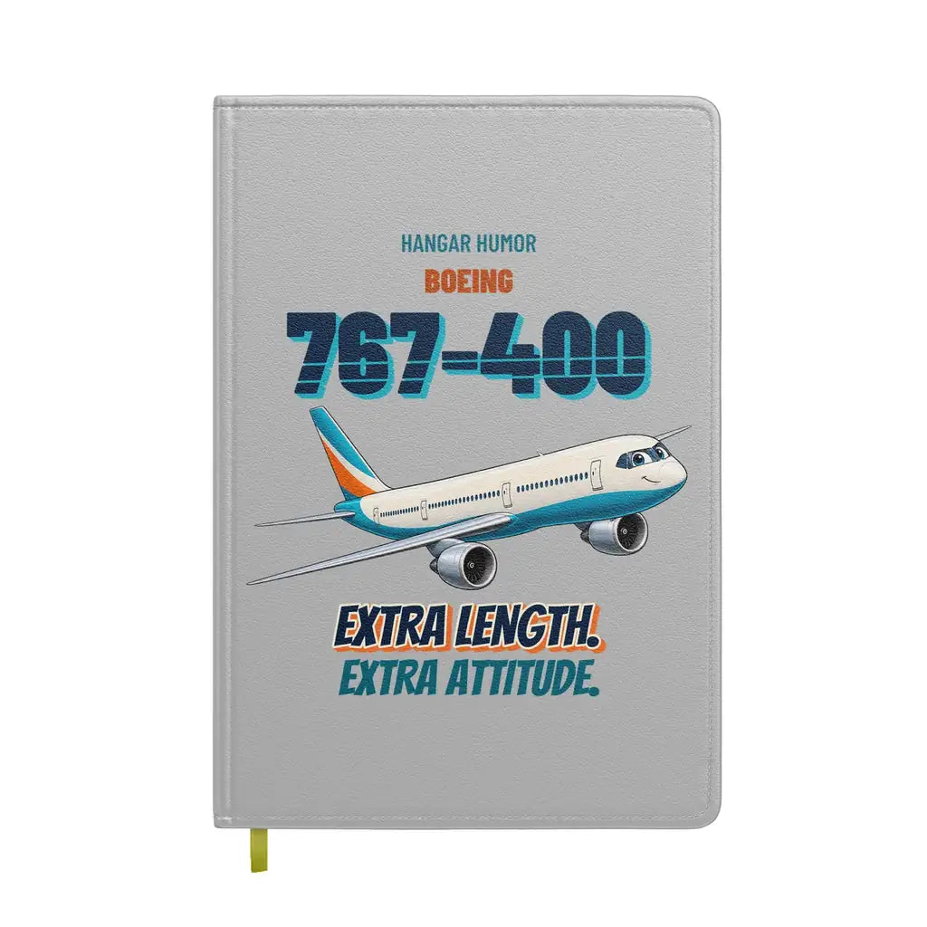 Boeing 767-400ER - Extra length. Extra attitude. design on light gray notebook