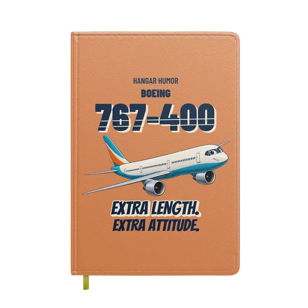 Boeing 767-400ER - Extra length. Extra attitude. design on orange notebook