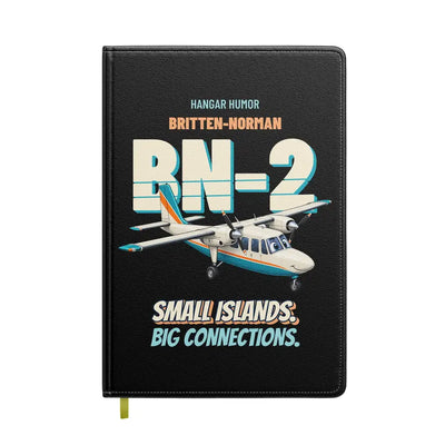 Britten-Norman BN-2 Islander - Small islands. Big connections. design on black notebook